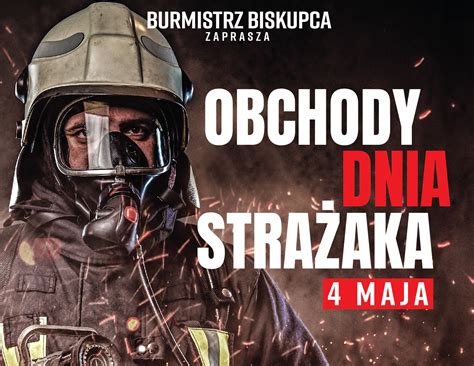 Obchody Dnia Strażaka Oficjalna strona UM Biskupiec