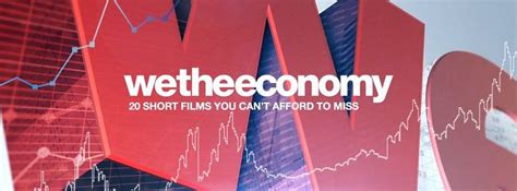 La Pelimaniática We The Economy 20 Short Films You Cant Afford To Miss