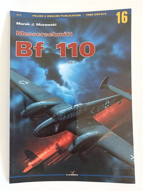 Messerschmitt Bf 110 Vol I Kagero Monograph 16 1ere édition