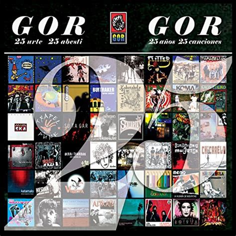 Play Gor 25 Urte 25 Abesti 25 Años 25 Canciones by Varios Artistas on