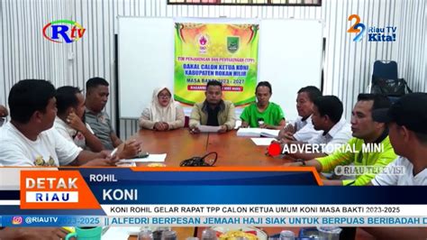 KONI ROHIL GELAR RAPAT TPP CALON KETUA UMUM KONI MASA BAKTI 2023 2025