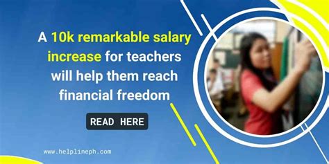 A 10k Remarkable Salary Increase For Teachers Will Help Them Reach