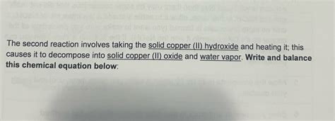 Solved The Second Reaction Involves Taking The Solid Copper Chegg