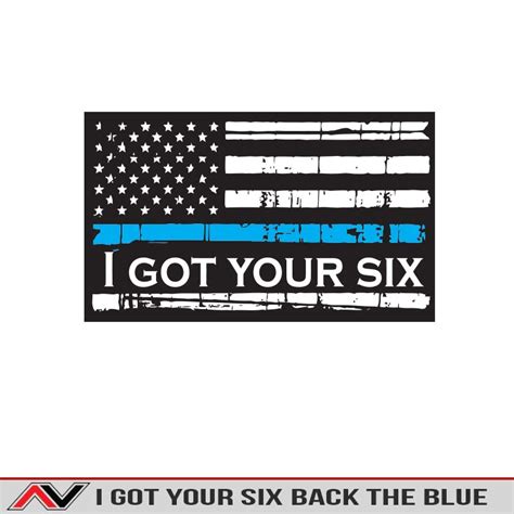 I Got Your Six Blue Lives Matter Decal Alphavinyl