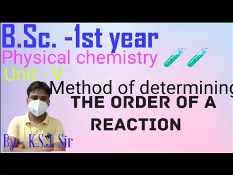 Method Of Determining The Order Of A Reaction Half Life Method By