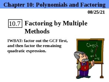 Algebra Essentials 10 7 Factoring By Multiple Methods PPT By R Squared