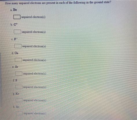 Solved How many unpaired electrons are present in each of | Chegg.com