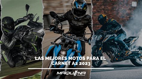 Las Mejores Motos Para El Carnet A2 2023 Maquina Motors