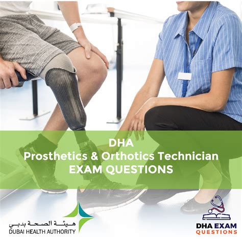 Dha Prosthetics Orthotics Technician Exam Questions