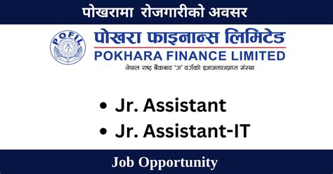 pokhara finance limited vacancy   junior assistants jobs notices
