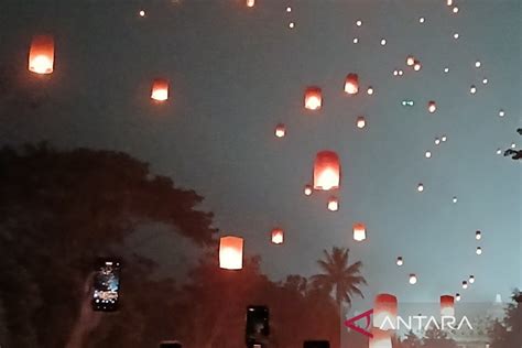 Festival Lampion Tutup Perayaan Waisak Di Candi Borobudur Antara News