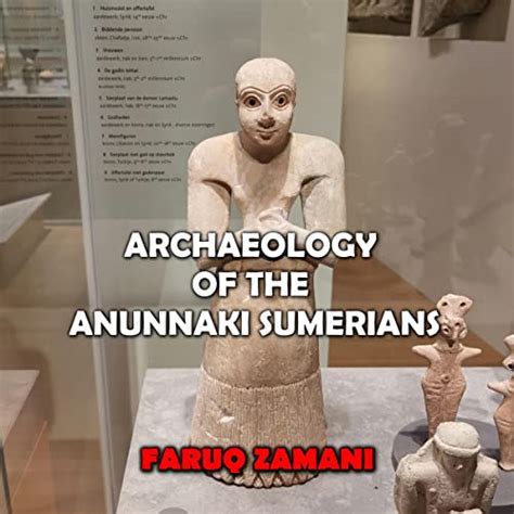 Archaeology Of The Anunnaki Sumerians By Faruq Zamani Audiobook