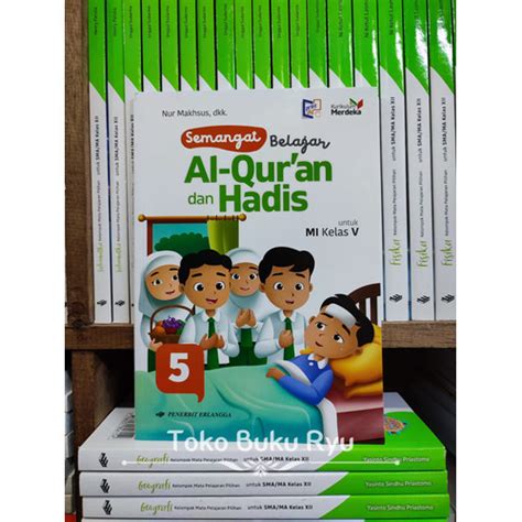 Jual Buku Semangat Belajar Al Quran Dan Hadis Kelas Mi Kurikulum