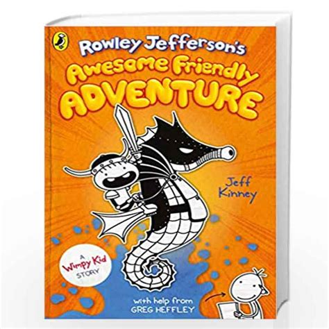 Rowley Jeffersons Awesome Friendly Adventure by Jeff Kinney-Buy Online ...