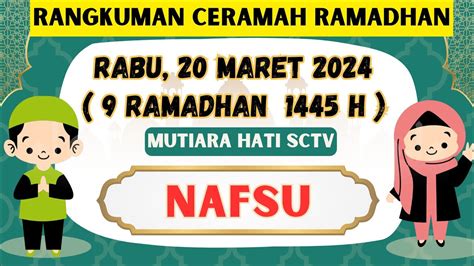 Rangkuman Ceramah Ramadhan Rabu Maret Ringkasan Ceramah