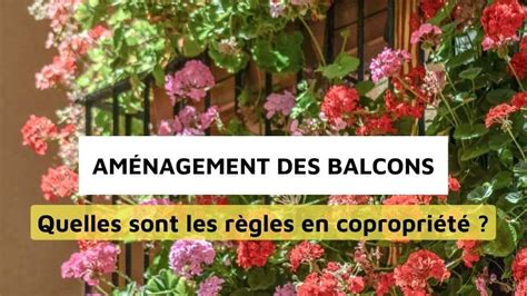 Aménagement Des Balcons Quelles Sont Les Règles En Copropriété