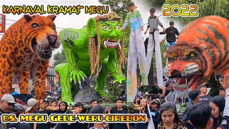 FULL VIDEO ARAK ARAKAN KRAMAT MEGU 2022 HAUL KIGEDE MEGU DAN KHITANAN