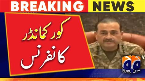 Corps Commander Conference Chaired By Army Chief Geo News Youtube