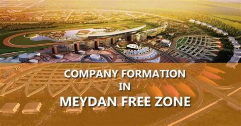 5 Major Reasons For Company Formation In Meydan Free Zone My B Folder