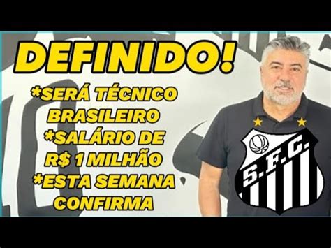 SANTOS DESCARTA TÉCNICO ESTRANGEIRO E TEM PRESSA PARA CONFIRMAR TÉCNICO