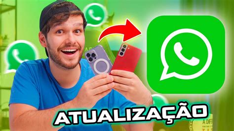 Saiu Nova Atualiza O Do Whatsapp Para Iphone E Android Youtube