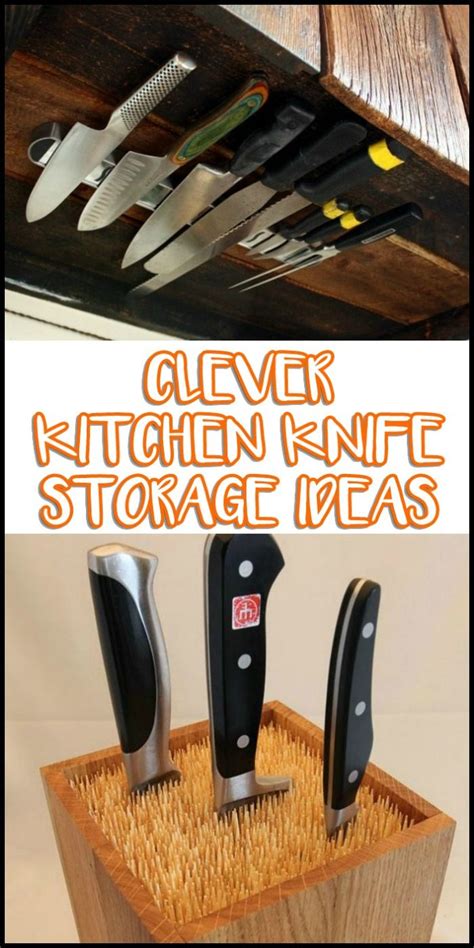 8 Brilliant Ideas For Storing Kitchen Knives Diy Knife Storage Knife Storage Kitchen Knife