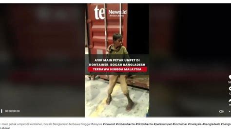 Video Viral TikTok Viral Asyik Main Petak Umpet Di Kontainer Bocah