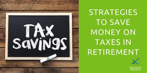 Strategies To Save Money On Taxes In Retirement