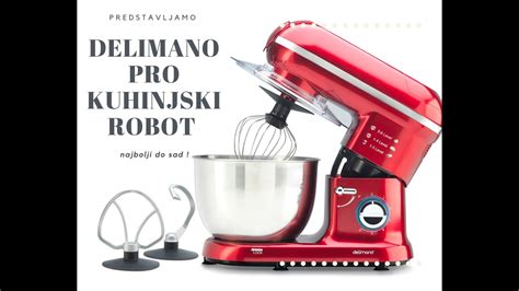 Kuhinjski Robot Delimano Pro I Dodaci Za Ribanje Rezanje Te Mljevenje