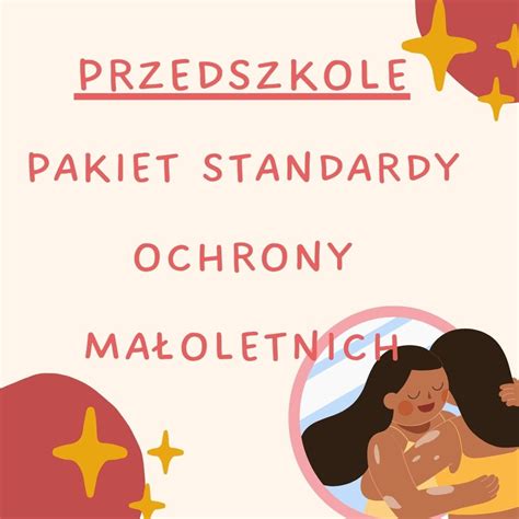 PRZEDSZKOLE Pakiet Standardy Ochrony Małoletnich PANI ANDZIA SZKOLENIA