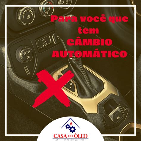 5 dicas que irão salvar o CÂMBIO AUTOMÁTICO do seu veiculo CASA DO ÓLEO