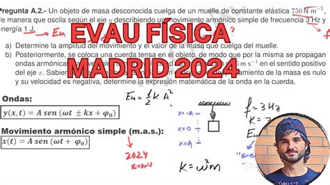 Ejercicio Resuelto Evau Ondas Y Movimiento Arm Nico Simple Evau