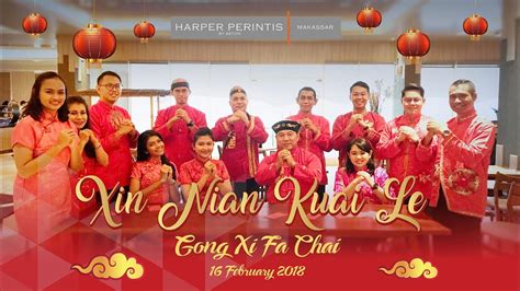 Xin Nian Kuai Le Gong Xi Fa Cai Harper Perintis Makassar YouTube