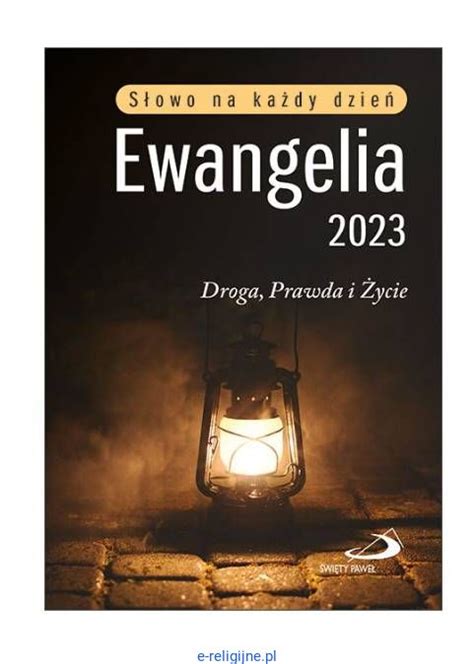 Edycja Świętego Pawła Ewangelia na każdy dzień 2023 Droga Prawda Życie