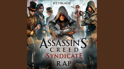 Assassin S Creed Syndicate Rap El Sindicato Victoriano Youtube