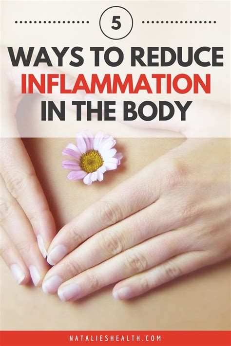 How To Reduce Inflammation In The Body | Natalie's Health