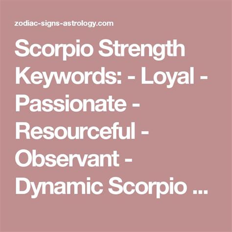 Scorpio Strength Keywords Loyal Passionate Resourceful