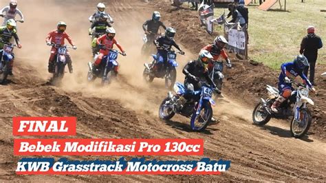 Final Bebek Modifikasi Cc Pro Grasstrack Motocross Jalibar Batu