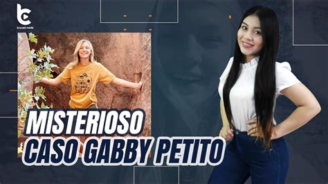 El Misterioso Asesinato De La Bloguera Gaby Petito Youtube