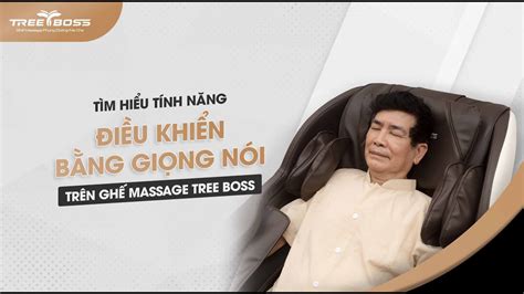 6 Tính Năng Điều Khiển Bằng Giọng Nói Chức Năng Ghế Massage Tree