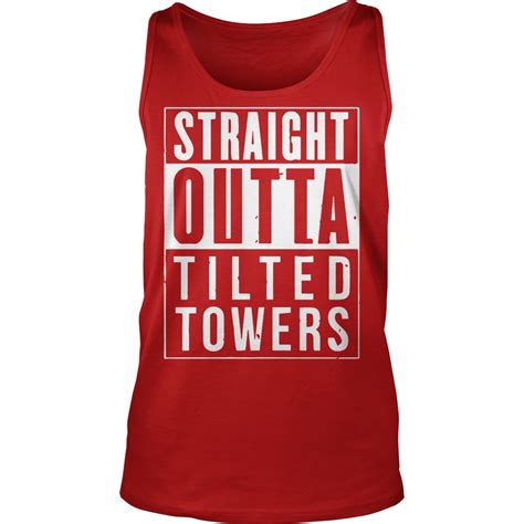 Straight Outta Tilted Towers Shirt Hoodie Sweater Longsleeve T Shirt