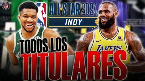 JUGADORES TITULARES Para El ALL STAR NBA 2024 CURRY FUERA YouTube