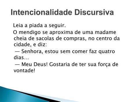 O Que é Intencionalidade Discursiva