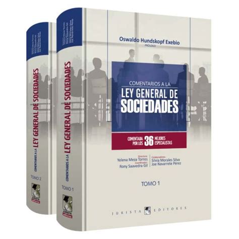 Comentarios A La Ley General De Sociedades 2 Tomos Libreria Nexo Jurídico