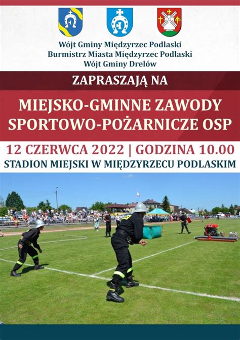 Mi Dzyrzec Miejsko Gminne Zawody Sportowo Po Arnicze Osp Zaproszenie