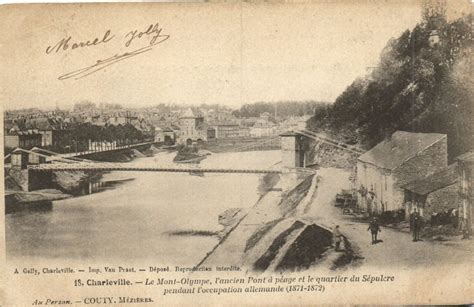 Cpa Charleville Le Mont Olympe L Ancien Pont A P Age Et Le Quartier