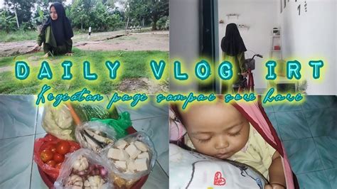 Bersih Bersih Rumah Sederhana Cleaning Motivation Daily Vlog Irt