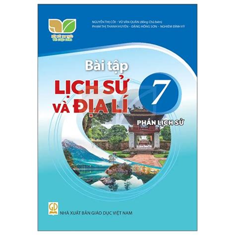 Bài Tập Lịch Sử Và Địa Lí 7 Phần Lịch Sử Kết Nối 2023 Thư Viện Sách