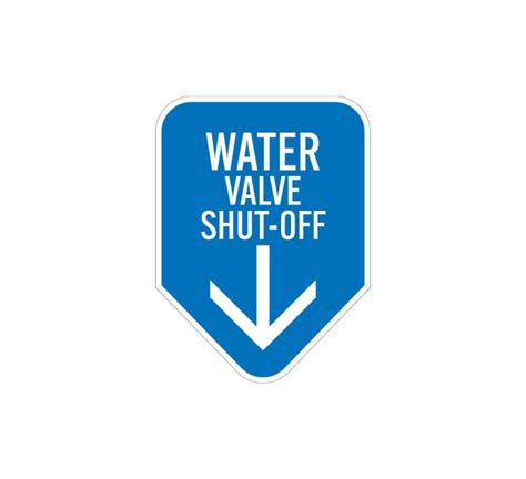 Water Valve Shut Off Aluminum Sign Non Reflective