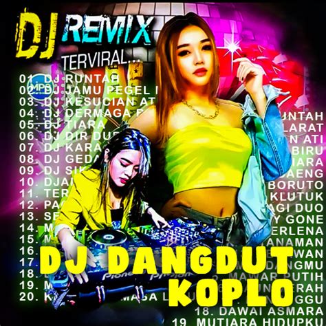 Dj Dangdut Koplo Offline Apps On Google Play